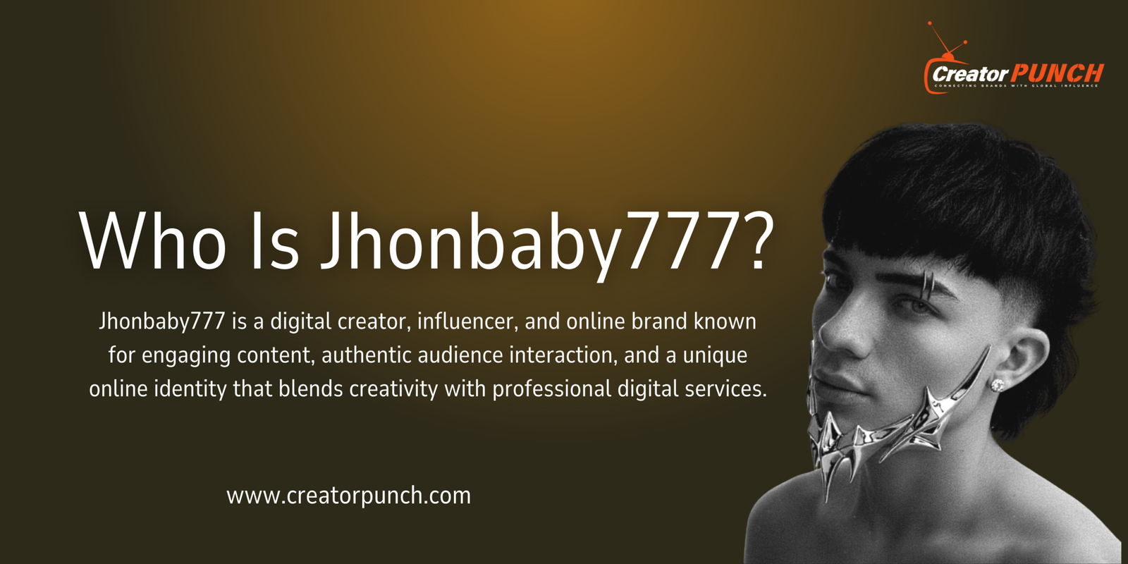 Who Is Jhonbaby777?