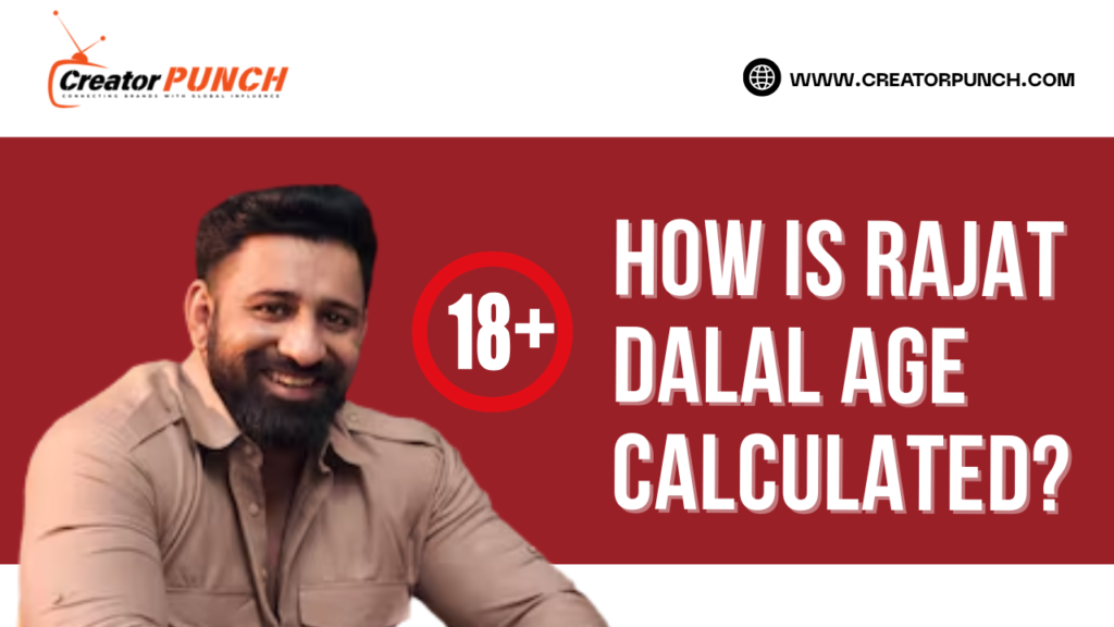 How is Rajat Dalal Age Calculated?