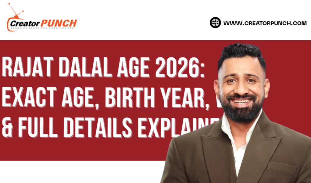 Rajat Dalal Age